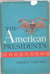 THE AMERICAN PRESIDENTS by DAVID C WHITNEY Doubleday 1967 HC - Bild 1 von 1