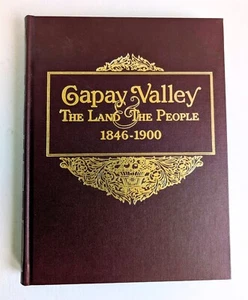 CAPAY VALLEY - LAND & PEOPLE 1846-1900 YOLO CO. History, Genealogy ILLUSTRATED - Picture 1 of 16
