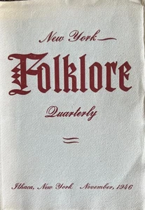 1946 New York Folklore Quarterly Vol. II No. 4 | WPA Writers' Project, NYC Folk - Picture 1 of 4