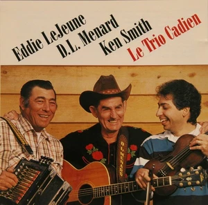 Le Trio Cadien - Eddie Lejeune, D.L. Menard, Ken Smith; CD (1992) Rounder; VG+ - Imagen 1 de 5