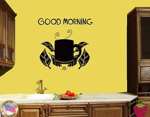 Wall Vinyl Sticker Good Mornig Tea Cup Of Tea Decor for Kitchen (z1432) - Picture 1 of 3