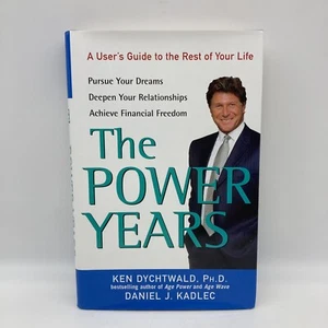The Power Years: User's Guide Rest of Your Life Book, Ken D,. Hardcover, SIGNED! - Imagen 1 de 10