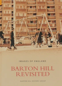 BARTON HILL LOCAL HISTORY Bristol Old Photographs NEW Streets Buildings People - Picture 1 of 1