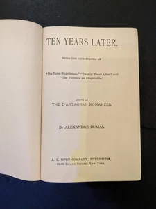 Ten Years Later by Alexandre Dumas-Pub. A.L. Burt Co, NY, Book Collectible - Bild 1 von 9