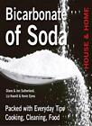 Bicarbonate Of Soda: House & Home-Diane Sutherland, Jon Suthe .9