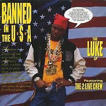 Banned in the U.S.a. von Luke, 2 Live Crew | CD | Zustand gut