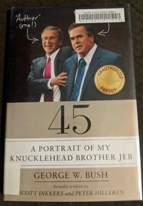 45: A PORTRAIT OF MY KNUCKLEHEAD BROTHER JEB By Peter Hilleren HC - Imagen 1 de 2
