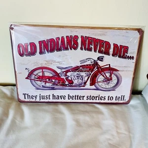 Indian Motorcycles Never Die Retro Metal Tin Sign 8” X 12” Man Cave Bar Garage - Picture 1 of 2