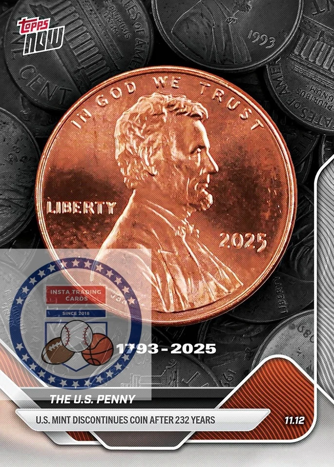 **PRE SALE** US Penny - 2025 Topps NOW® Card - Image 1 of 1