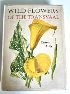 RARE SIGNED Wild Flowers of the Transvaal Cythna Letty 1962 1st Printing HCDJ - Picture 1 of 22