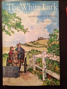 The White Lark By Agnes Sligh Turnbull. 1968 Excellent Condition - Picture 1 of 6