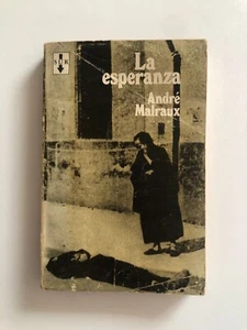 André Malraux - La esperanza - Sur - Trad. José Bianco - Picture 1 of 3