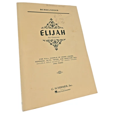 Mendelssohn Elijah An Oratorio Full Vocal Score Piano Chorus 4 Part Voices - Image 1 of 4