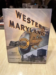 Hardback Western Maryland In Color Volume 2 Steam & 1st Gen Diesels Jeremy Plant - Picture 1 of 3