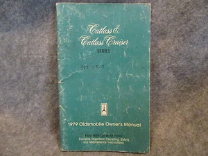 1979 Oldsmobile Cutlass & Cutlass Cruiser Owners Users Manual Guide Book M267 - Picture 1 of 5