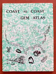 COAST TO COAST GEM ATLAS By Cy Johnson **NEW** - Picture 1 of 5