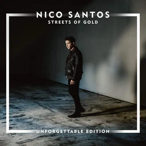Santos,Nico Streets of Gold (Unforgettable Edition) (CD) - Bild 1 von 2