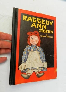 1947, Raggedy Ann Stories by Johnny Gruelle, HB Johnny Gruelle Co, EX COND - Picture 1 of 10
