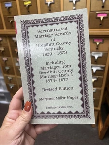 Reconstructed Marriage Records of Breathitt County Kentucky 1839-1873, pub. 1994 - Picture 1 of 12