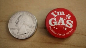 I'm A Gas American Cancer Society Vintage Pin Pinback Button #28521 - Picture 1 of 2