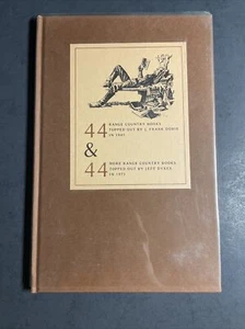 44 & 44 : Range Country Books by J. Frank Dobie & Jeff Dykes (Signed) 1972 / HMS - Picture 1 of 12