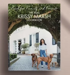 The Real Krissy Marsh Cookbook HC Real Housewife of Sydney Food family & friends - Picture 1 of 4