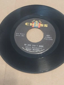 Blues 45 Muddy Waters My Dog Can't Bark / I Got a Rich Man's Woman chess NM - Picture 1 of 3