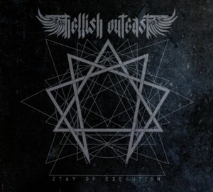 Hellish Outcast / Stay Of Execution - Bild 1 von 2