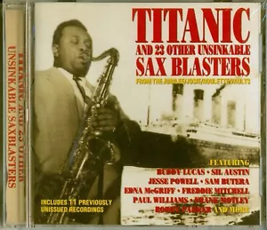 Various - Titanic And Other Unsinkable Sax Blasters (CD) - Rhythm & Blues - Bild 1 von 2
