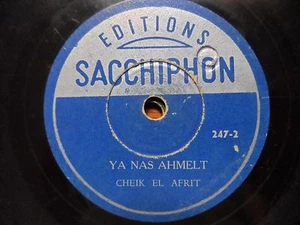 arabic moroccan jewish 78 RPM-cheik el afrit- ya nas ahmelt-sacchiphon israel - Imagen 1 de 1