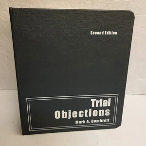 Trial Objections Second Edition - Mark A. Dombroff - Ringbound & Tabbed 1995 - Picture 1 of 17