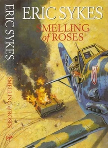 Eric Sykes - Smelling of Roses - 1st/1st (1997 Virgin First Edition DJ) - Imagen 1 de 1