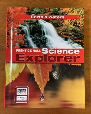 Prentice Hall Science Explorer: Earth's Waters Student Edition Hardcover - Image 1 of 2