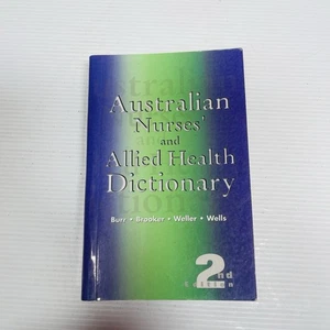 Diccionario australiano de enfermeras y salud aliados por Richard J. Wells, Rosemary Br - Imagen 1 de 9