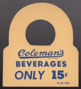 Coleman's Beverage "Only 15¢" Bottle Topper 3 1/4" x 3 5/8" - Picture 1 of 2