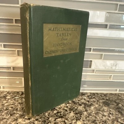 VINTAGE 1952 Mathematical Tables From Handbook Of Chemistry And Physics Book - Image 1 of 4