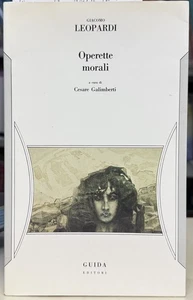 (Narrativa) Leopardi - OPERETTE MORALI - Guida 1990 - Imagen 1 de 1