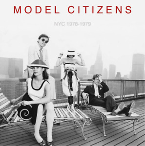 Model Citizens NYC 1978-1979 (CD) Album