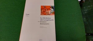 La medicina dei Longobardi - Fornasaro Franco, 9o25 - Foto 1 di 2