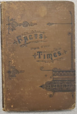 Facts For The Times, Valuable Historical Extracts By G. I. Butler, 1885, HC