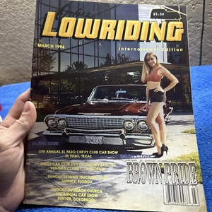 LOWRIDER MAGAZINE*MARCH 1994*VINTAGE*BRAND NEW*VERY RARE*COLLECTIBLE* - Foto 1 di 4