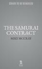 The Samurai Contract by Michael McDowell (English) Paperback Book