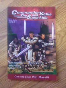 (Commander Kellie and the Superkids' Adventures #11) the Knight-Time Rescue of C - Bild 1 von 3