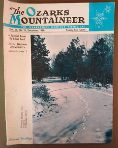 The Ozarks Mountaineer Magazine Dec 1966 Vol 14 No 11 Poem by Edsel Ford JBU - Picture 1 of 11