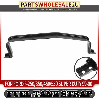 Rear Lower Fuel Tank Strap for Ford F-250 F-350 F-450 F-550 Super Duty 1999 2000 - Image 1 of 4