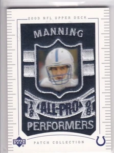 PEYTON MANNING 2003 Upper Deck UD JERSEY PATCH Collection Colts Football Broncos - Picture 1 of 2