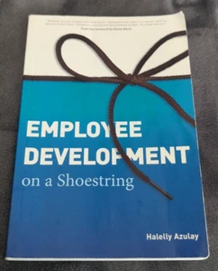 Employee Development on a Shoestring by Azulay, Halelly (Pre-Owned) - Picture 1 of 3