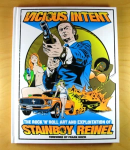 Vicious Intent: The Rock 'n' Roll Art Of Stainboy Reinel. Awesome Gig Poster Art - Foto 1 di 2