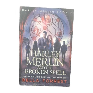 Harley Merlin 5 : Harley Merlin and the Broken Spell by Bella Forrest (2019,... - Picture 1 of 4
