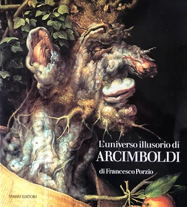 L'universo illusorio di Arcimboldi di Francesco Porzio - Fabbri Editori - Bild 1 von 1